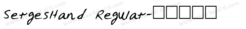 SergesHand Regular字体转换